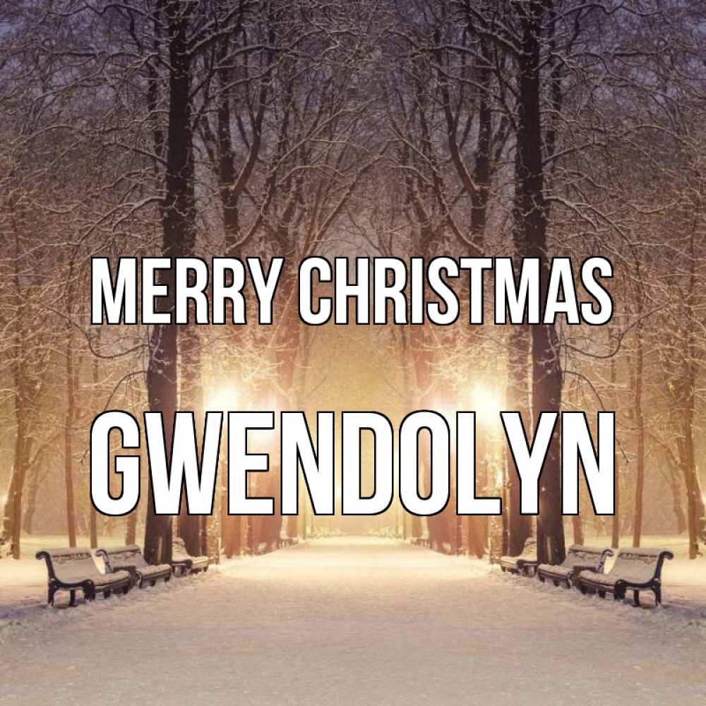 Greetings card с именем, Gwendolyn Merry Christmas зима, парк, фонарь, лес Greetings with text for free download 