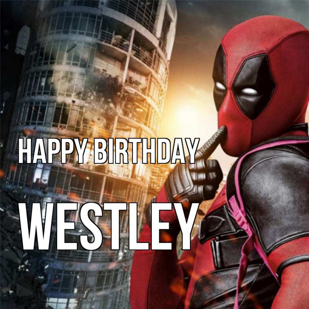 Greetings card с именем, Westley Happy Birthday с супергероями Greetings with text for free download 