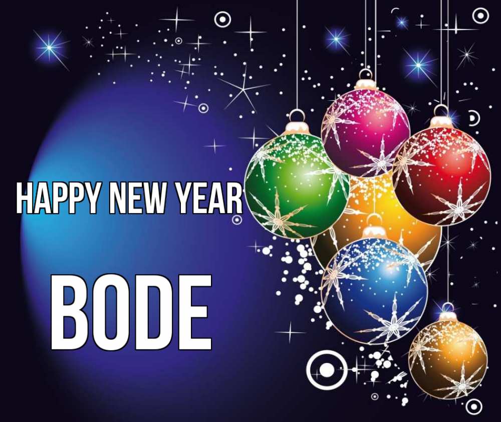 Greetings card с именем, Bode Happy New Year новый год Greetings with text for free download 
