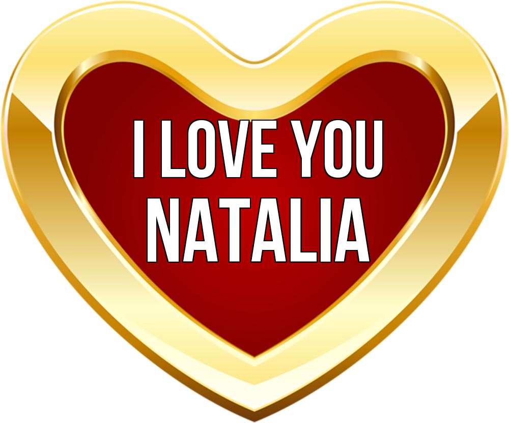 Greetings card с именем, Natalia I love you из краски Greetings with text for free download 