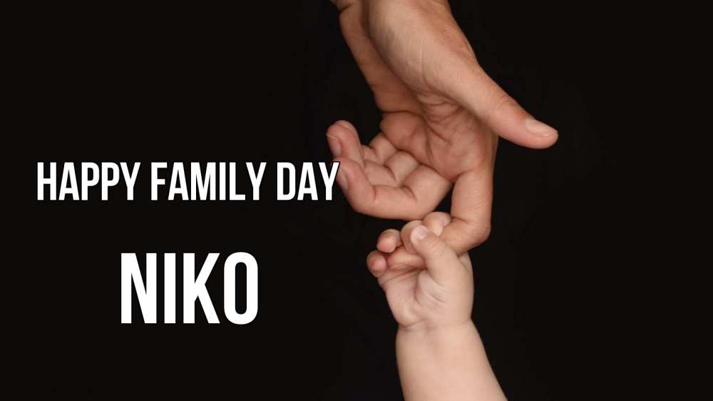 Greetings card с именем, Niko happy family day с днем семьи Greetings with text for free download 