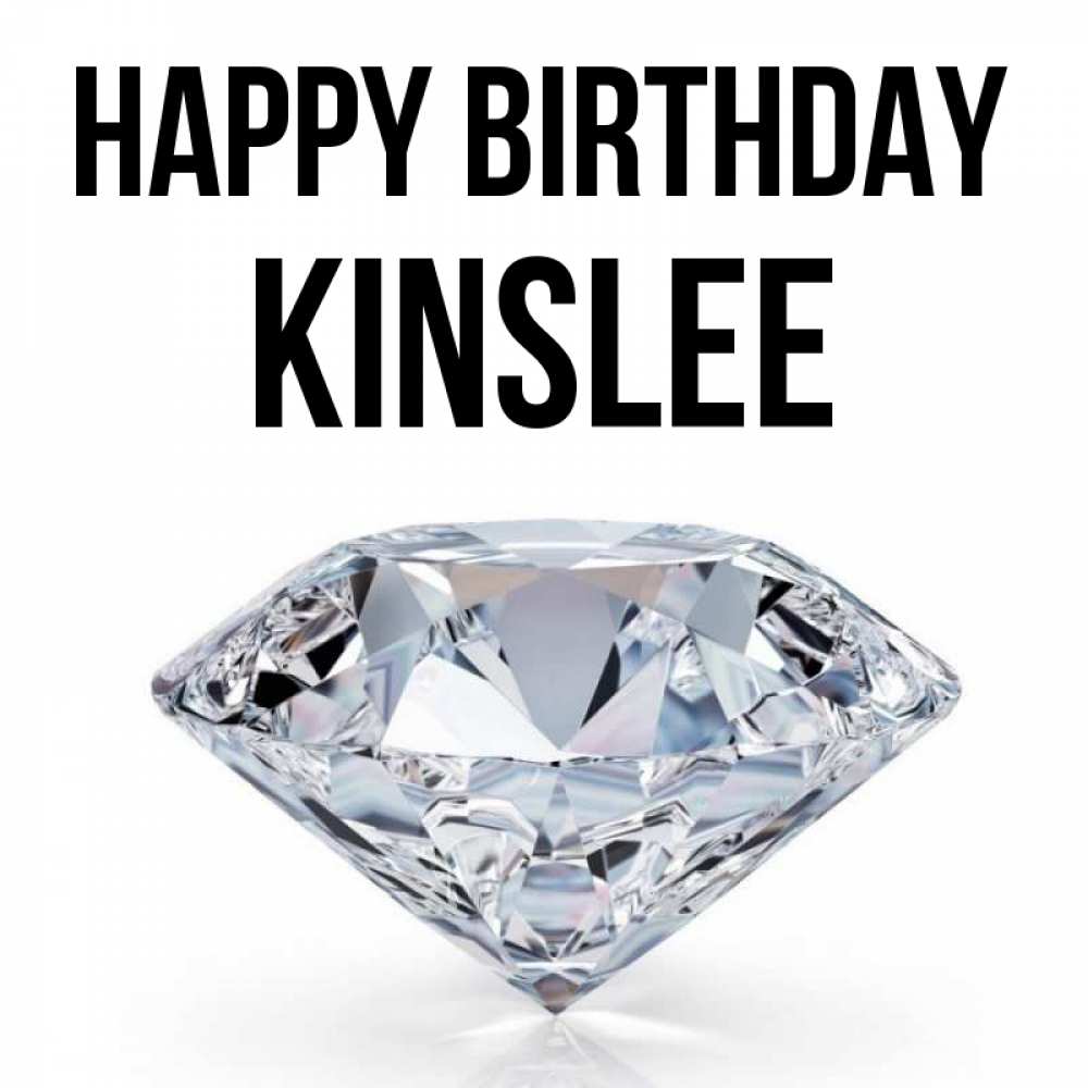 Greetings card с именем, Kinslee Happy Birthday к пожеланием быть богатым Greetings with text for free download 