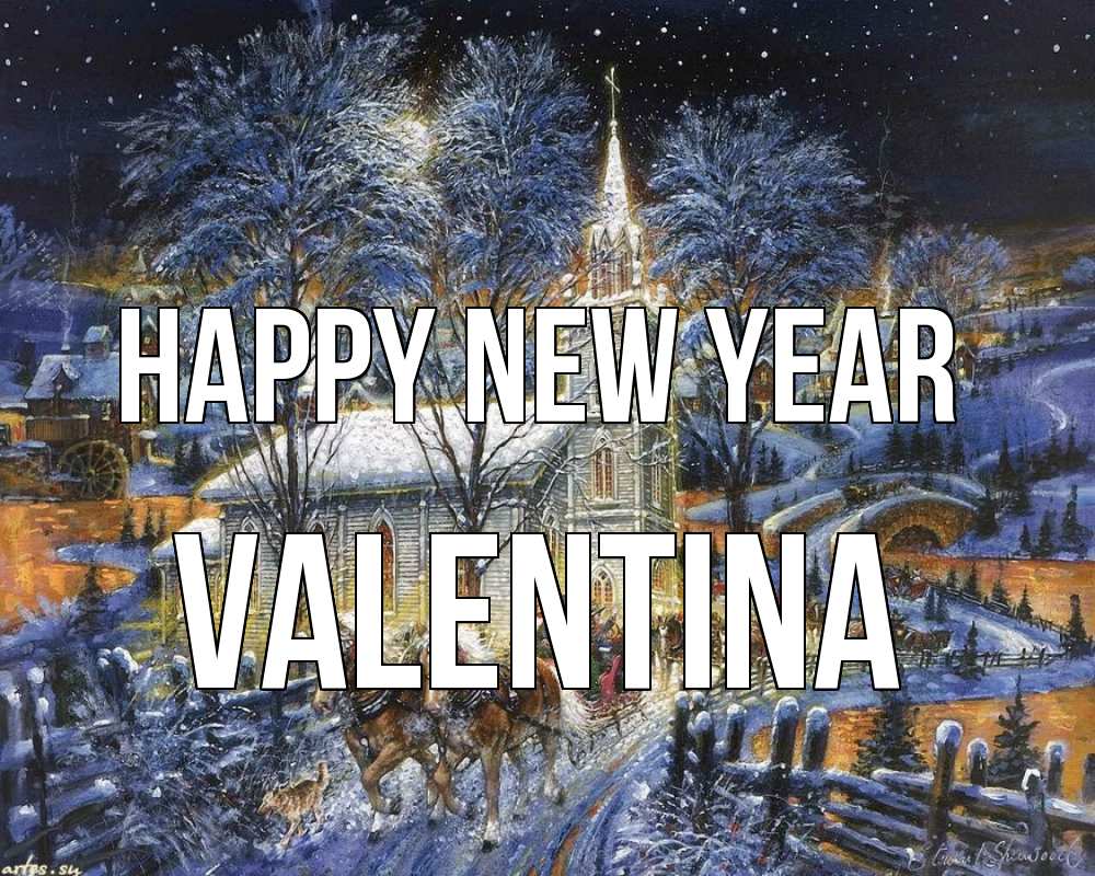 Greetings card с именем, Valentina Happy New Year упряжка лошадей, лошади, новый год Greetings with text for free download 