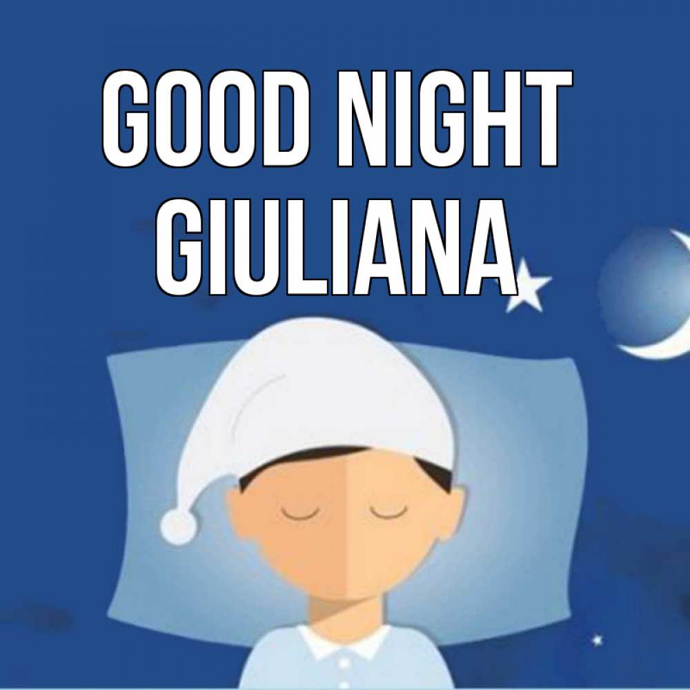 Greetings card с именем, Giuliana Good night подушка и шапочка Greetings with text for free download 