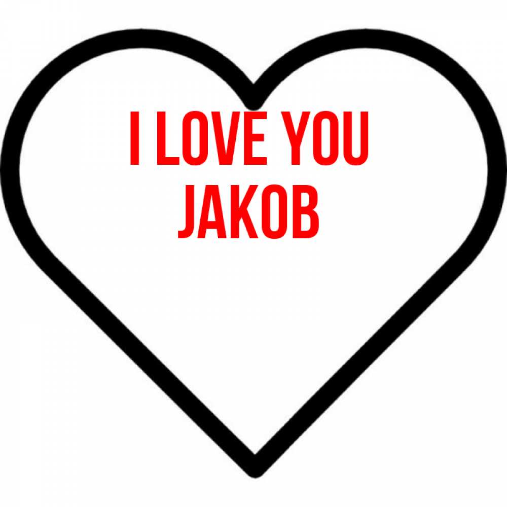 Greetings card с именем, Jakob I love you посто Greetings with text for free download 