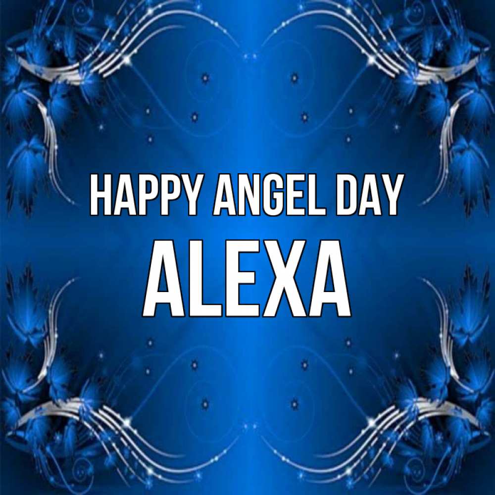 Greetings card с именем, Alexa happy angel day красивая рамочка с узорами Greetings with text for free download 