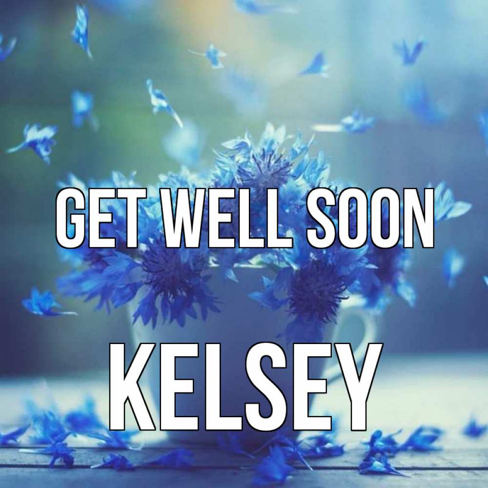 Greetings card с именем, Kelsey Get well soon кружка с зельем и цветами Greetings with text for free download 