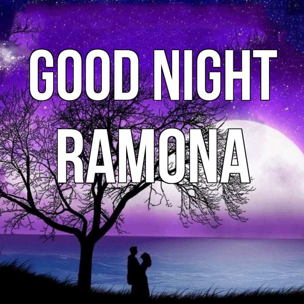 Greetings card с именем, Ramona Good night огромная луна и парочка Greetings with text for free download 