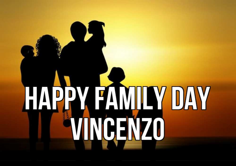 Greetings card с именем, Vincenzo happy family day Семья, закат, мама, папа, дети Greetings with text for free download 