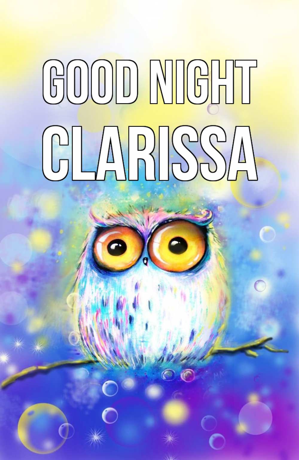 Greetings card с именем, Clarissa Good night большие глаза Greetings with text for free download 