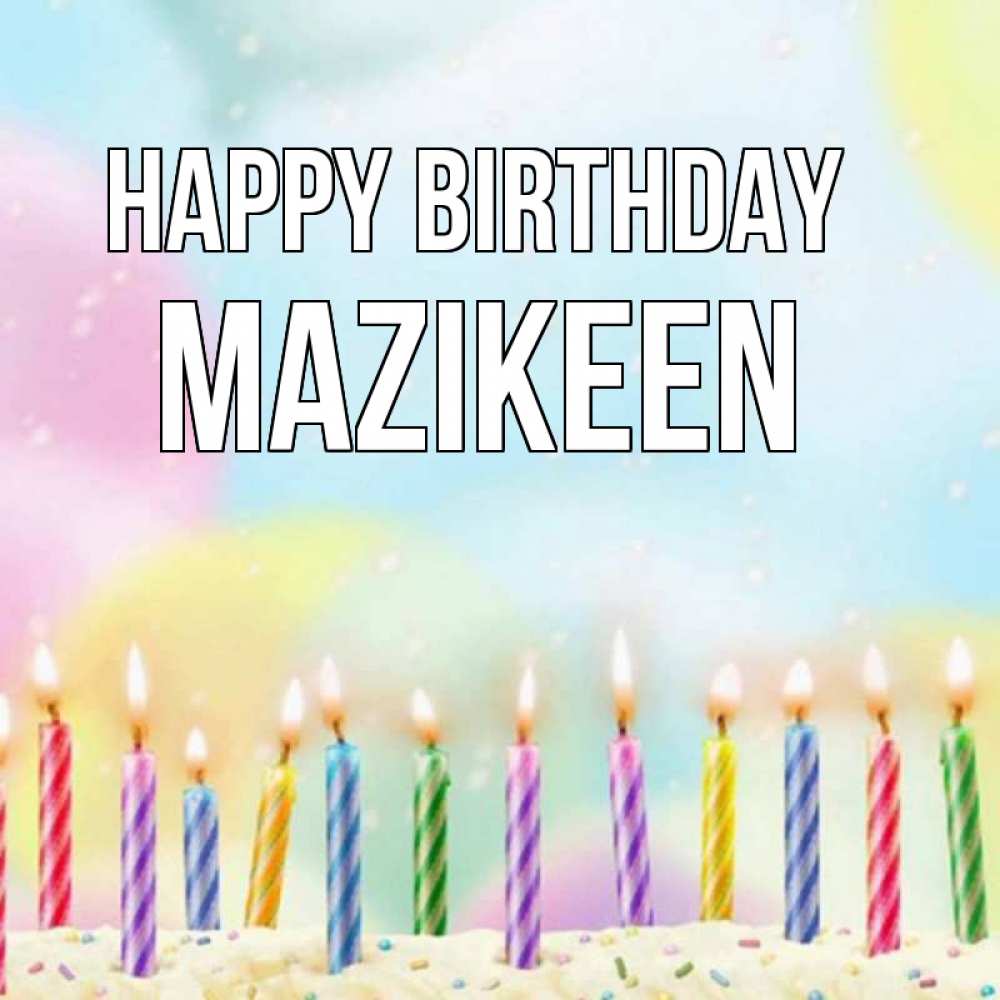Greetings card с именем, Mazikeen Happy Birthday разноцветное Greetings with text for free download 