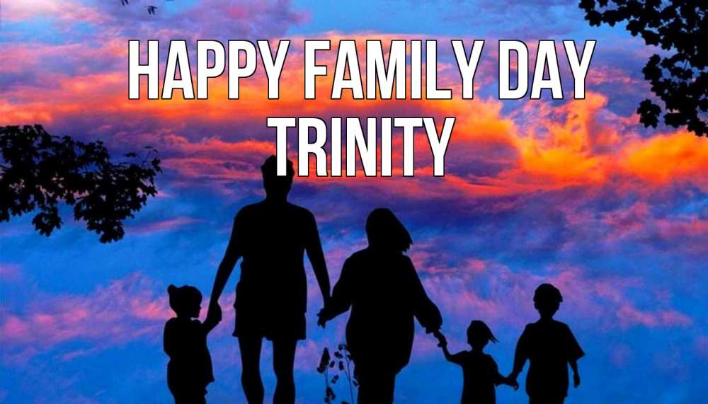 Greetings card с именем, Trinity happy family day семья Greetings with text for free download 