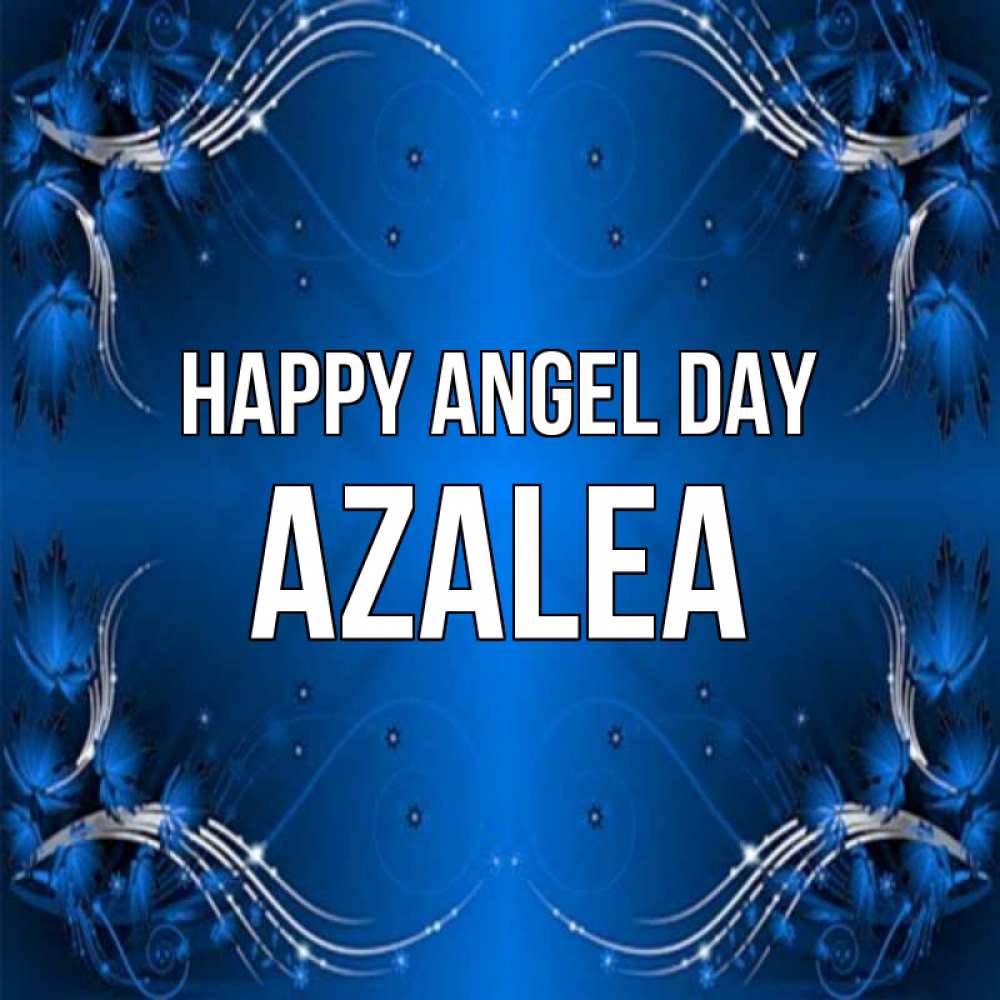 Greetings card с именем, Azalea happy angel day красивая рамочка с узорами Greetings with text for free download 