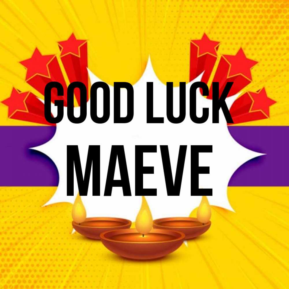 Greetings card с именем, Maeve Good luck векторное изображение Greetings with text for free download 