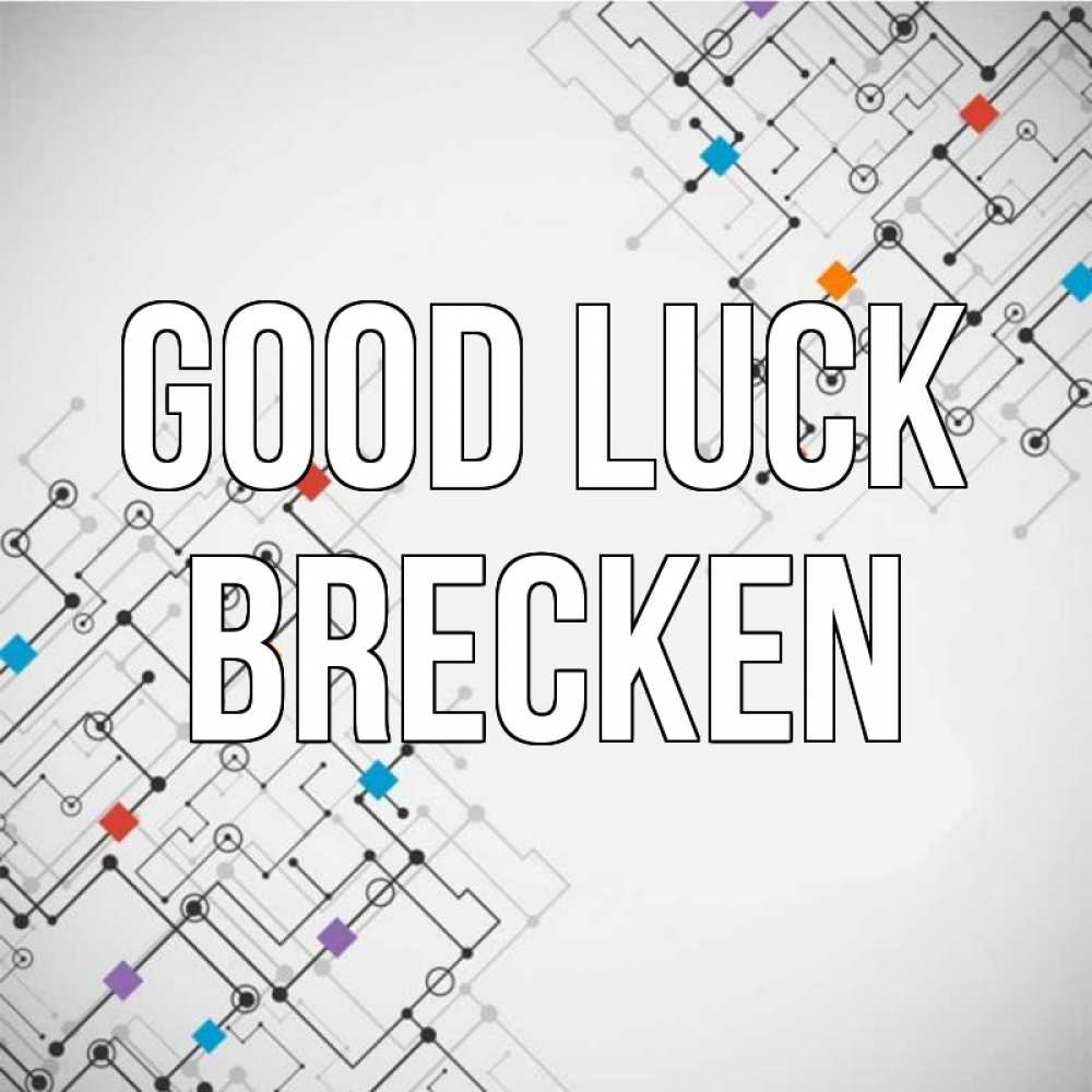 Greetings card с именем, Brecken Good luck на удач Greetings with text for free download 