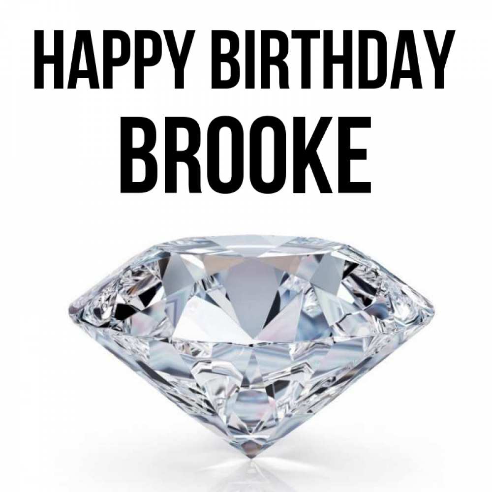 Greetings card с именем, Brooke Happy Birthday к пожеланием быть богатым Greetings with text for free download 