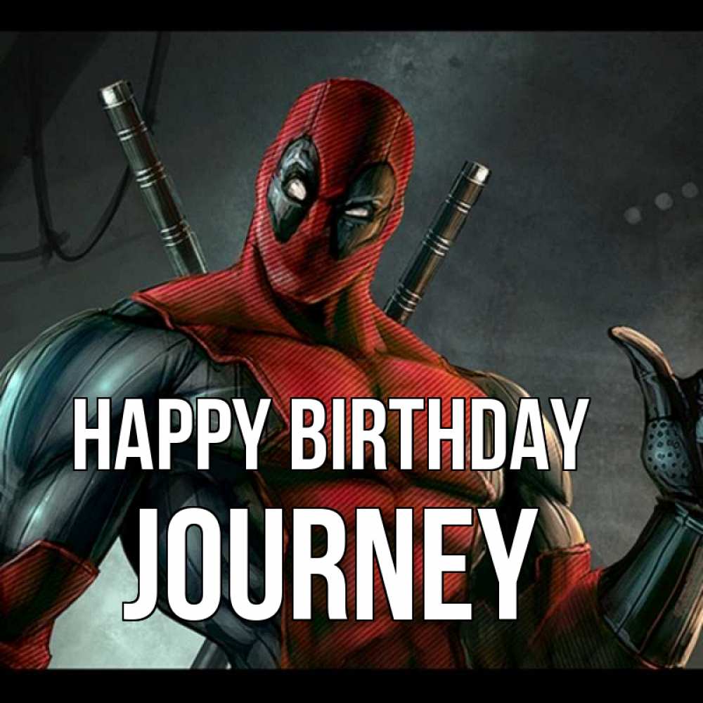 Greetings card с именем, Journey Happy Birthday марвел супергерои Greetings with text for free download 