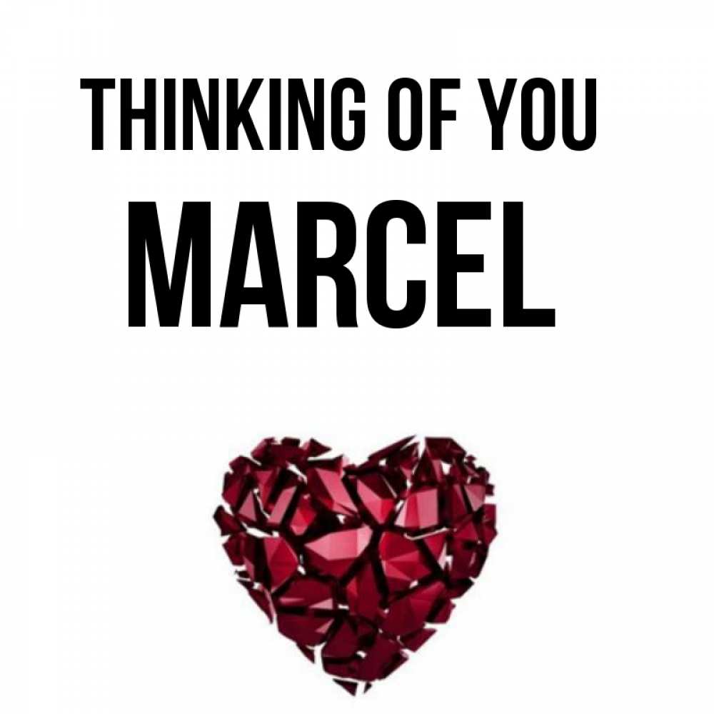 Greetings card с именем, Marcel Thinking of you рубиновое 1 Greetings with text for free download 