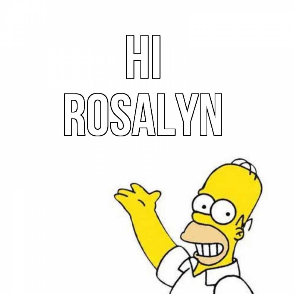 Greetings card с именем, Rosalyn Hi Симпсоны Greetings with text for free download 