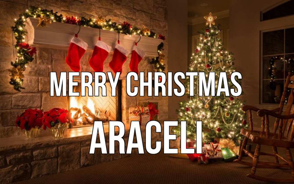 Greetings card с именем, Araceli Merry Christmas рождество Greetings with text for free download 