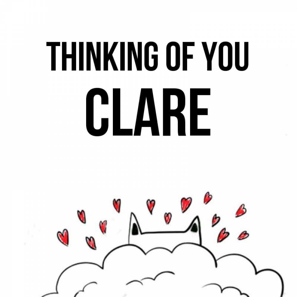 Greetings card с именем, Clare Thinking of you кот за облаком Greetings with text for free download 