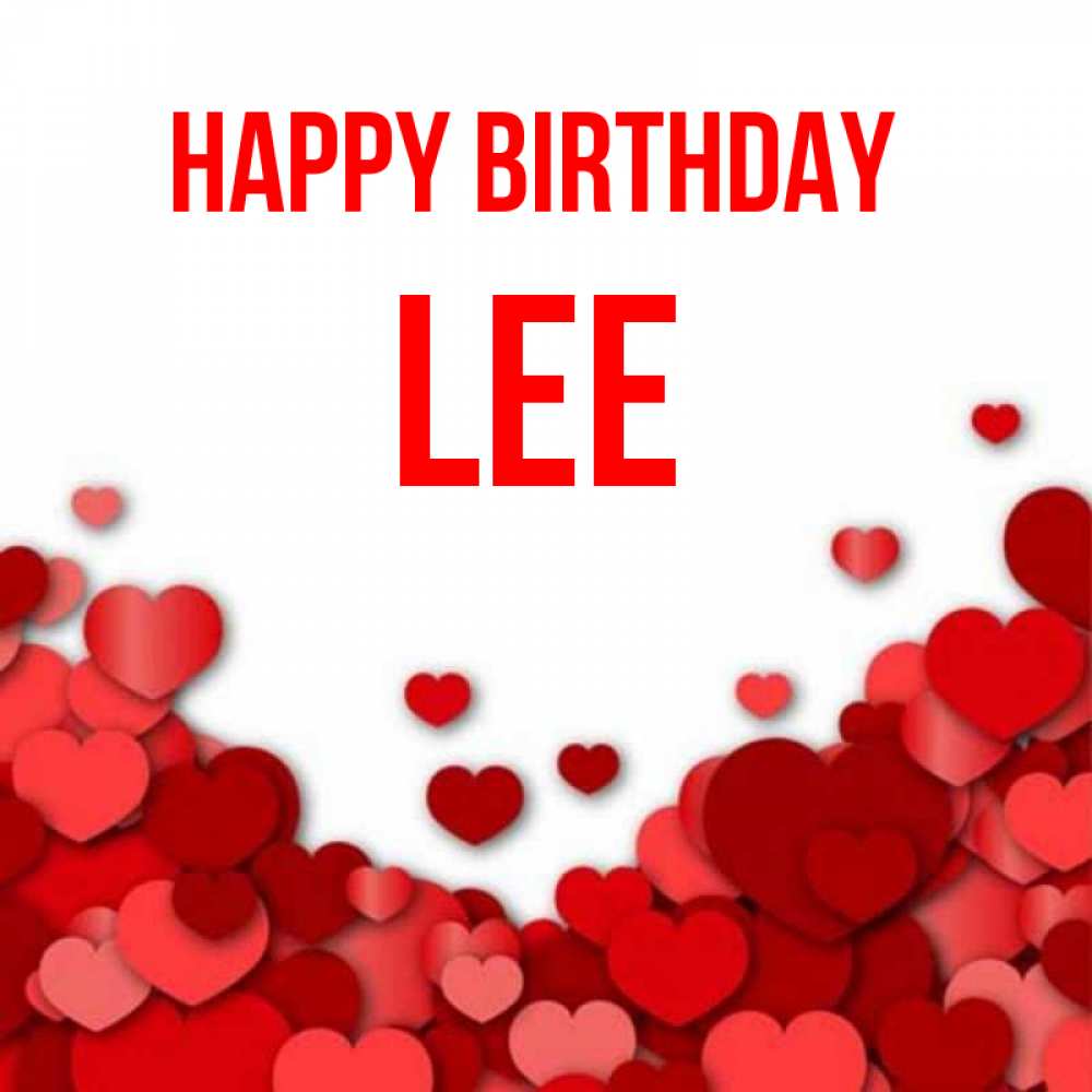 Greetings card с именем, Lee Happy Birthday много красных сердечек о любви Greetings with text for free download 