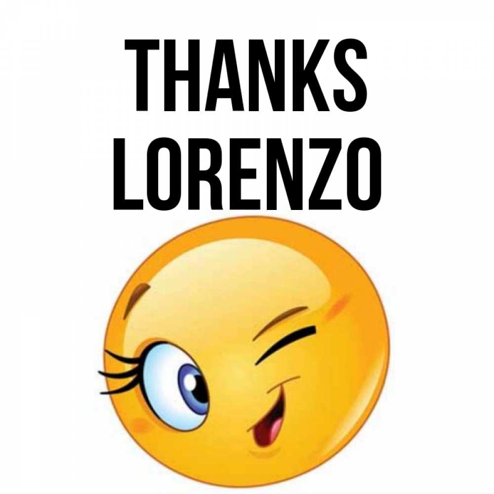 Greetings card с именем, Lorenzo Thanks открытка с подмигивающим смайлом Greetings with text for free download 