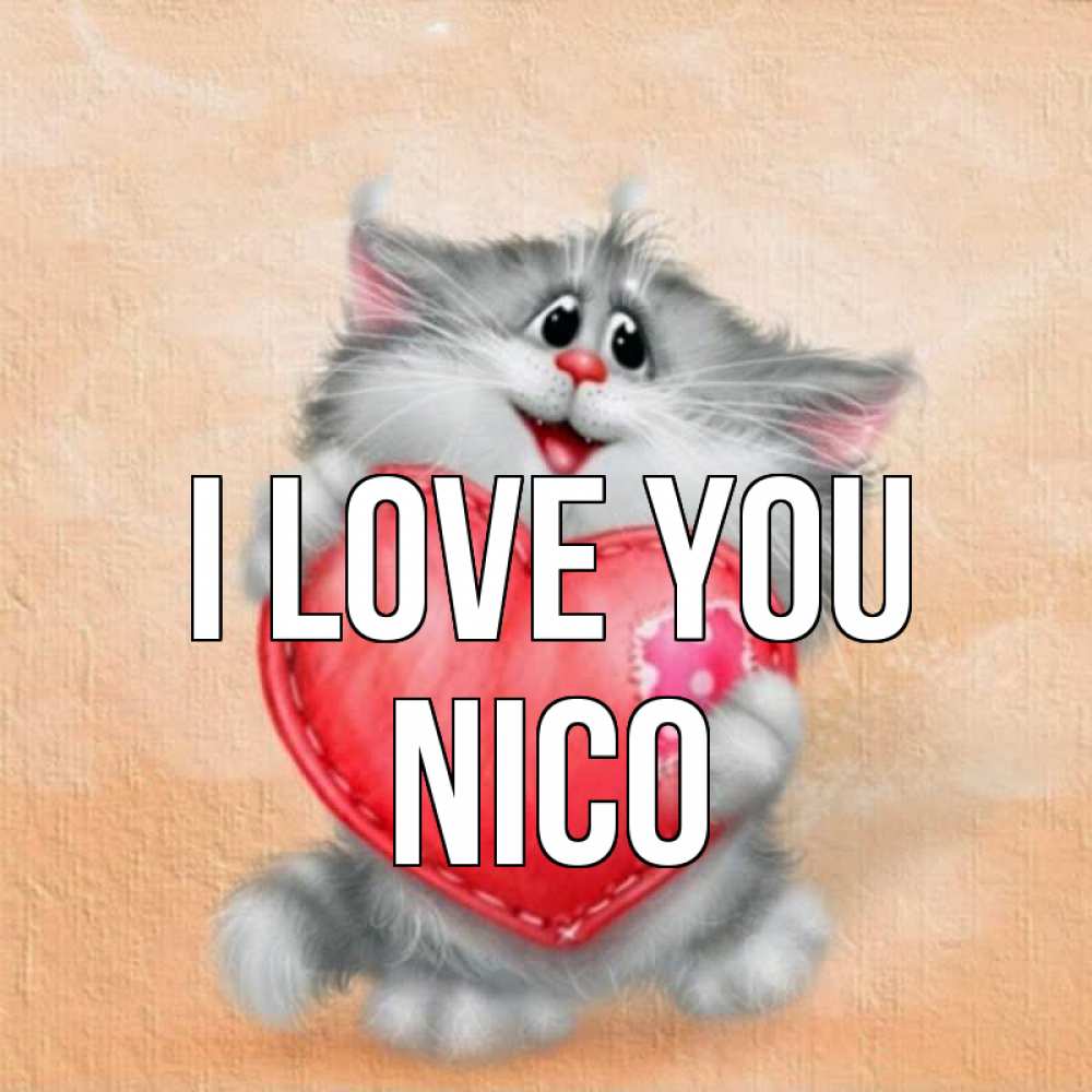 Greetings card с именем, Nico I love you сердце с заплаткой Greetings with text for free download 