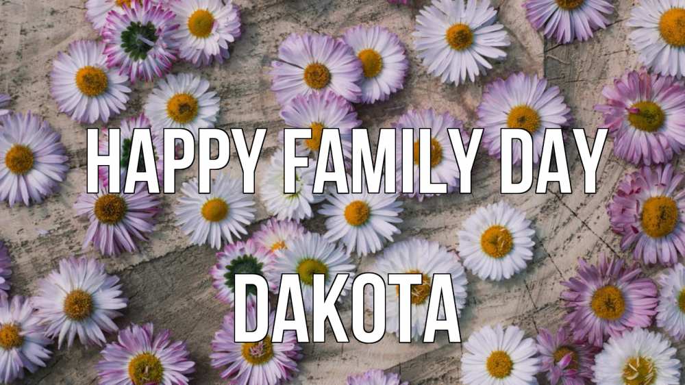 Greetings card с именем, Dakota happy family day с днем семьи Greetings with text for free download 