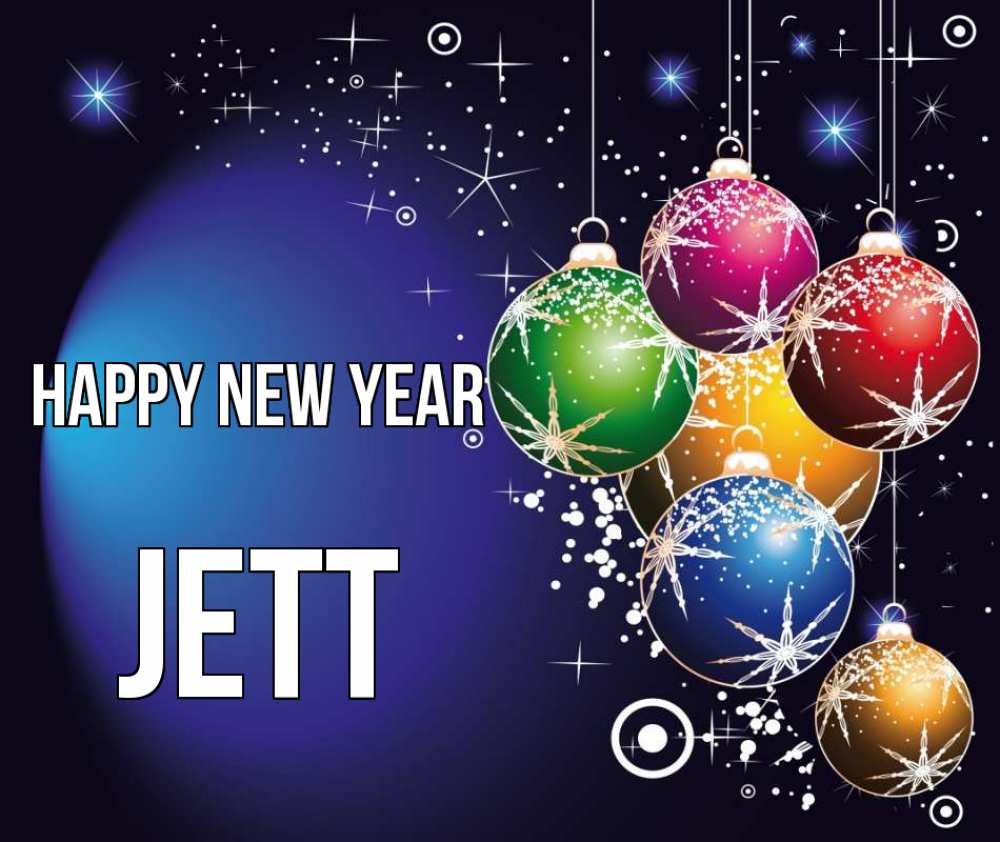Greetings card с именем, Jett Happy New Year новый год Greetings with text for free download 
