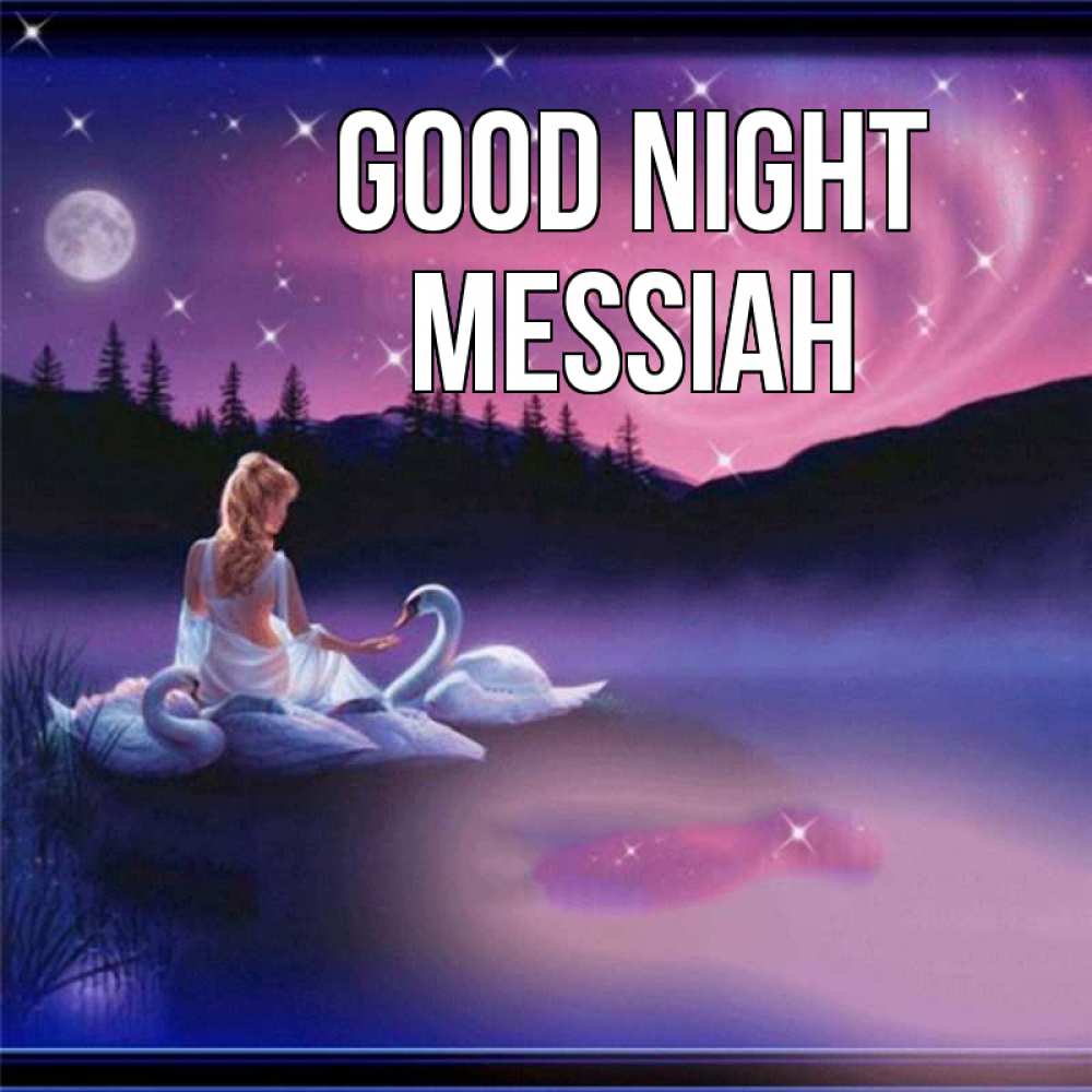 Greetings card с именем, Messiah Good night луна Greetings with text for free download 
