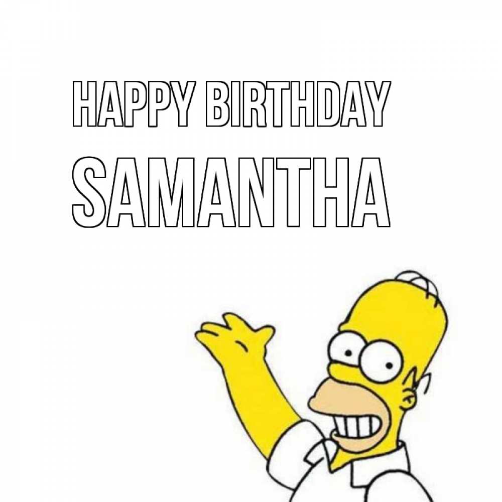 Greetings card с именем, Samantha Happy Birthday Поздравления Greetings with text for free download 