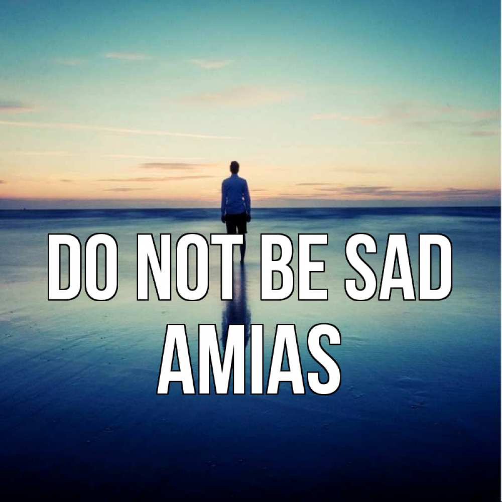Greetings card с именем, Amias Do not be sad небо и гладь льда Greetings with text for free download 