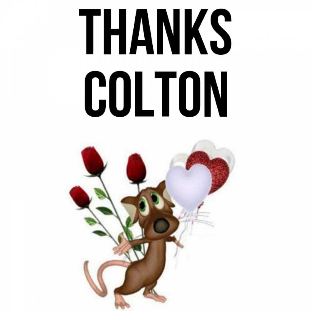 Greetings card с именем, Colton Thanks песик с шариками в форме сердец Greetings with text for free download 