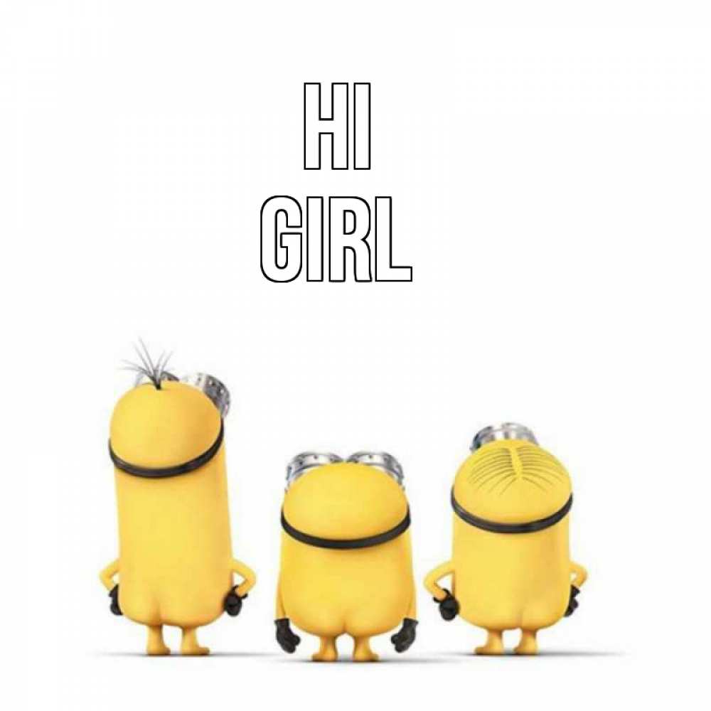 Greetings card с именем, girl Hi приветики Greetings with text for free download 