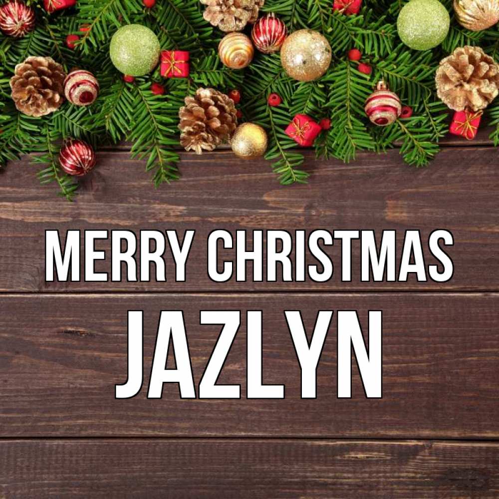 Greetings card с именем, Jazlyn Merry Christmas с рождеством Greetings with text for free download 