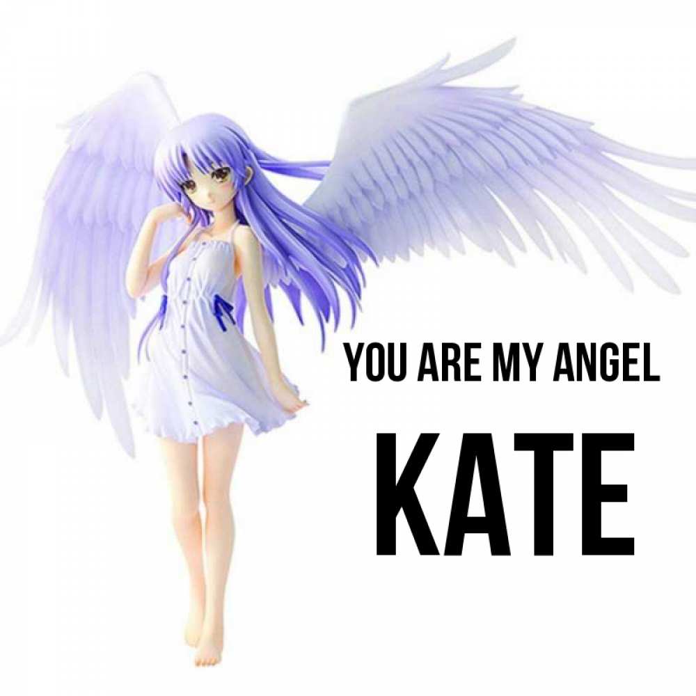 Greetings card с именем, Kate You are my angel девушка ангел с фиолетовыми крыльями Greetings with text for free download 