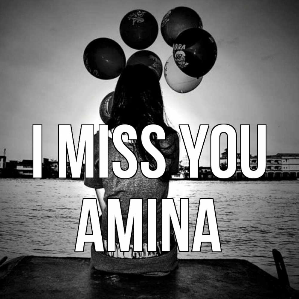 Greetings card с именем, Amina I miss you девушка на мосту 1 Greetings with text for free download 