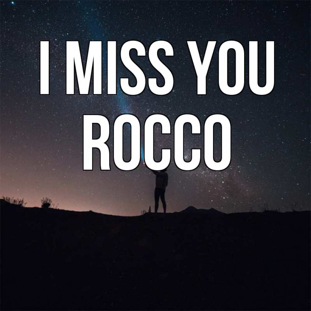 Greetings card с именем, Rocco I miss you звезды и луч света Greetings with text for free download 