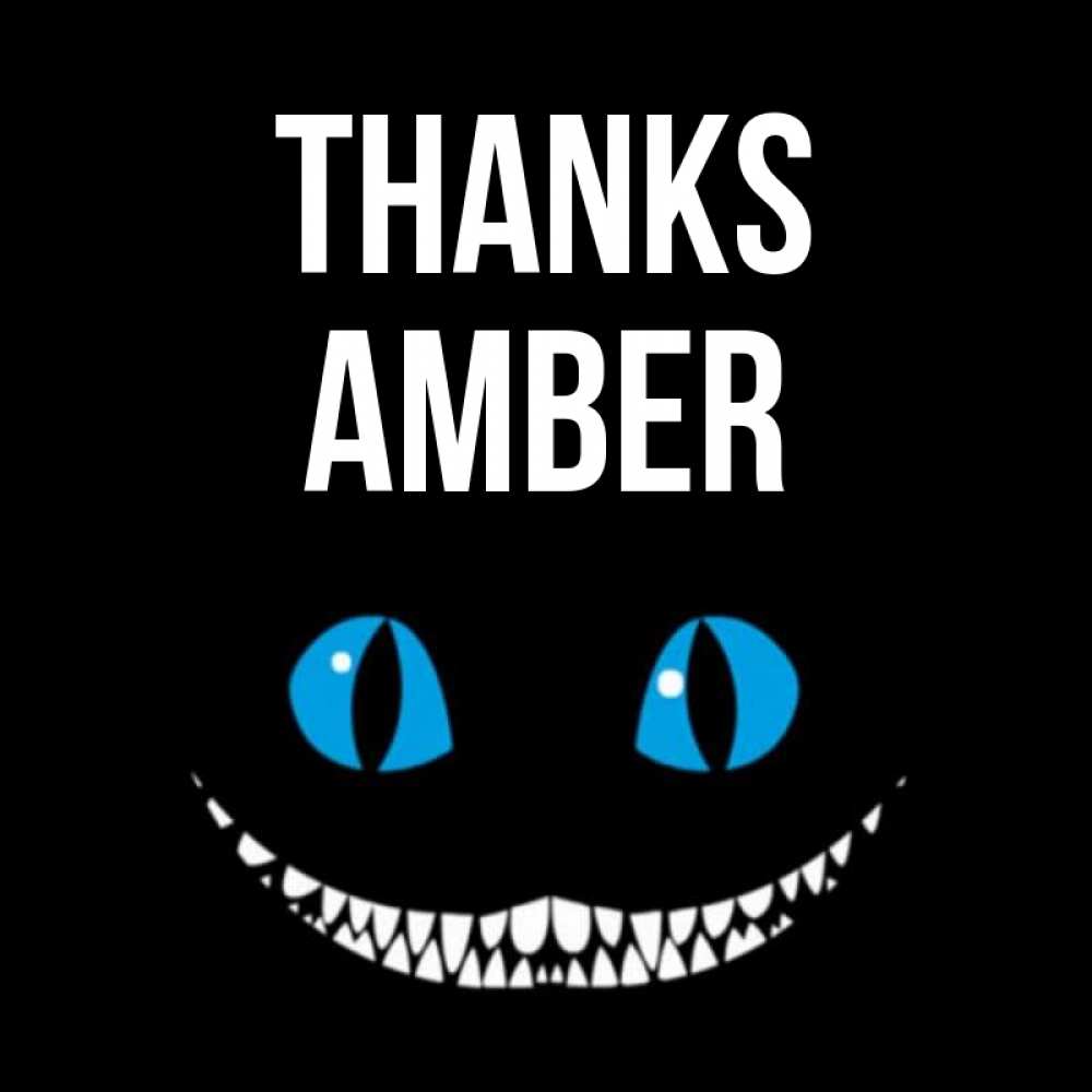 Greetings card с именем, Amber Thanks благодарю от чеширика Greetings with text for free download 
