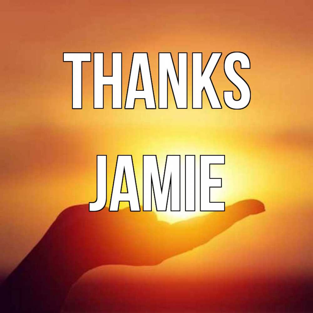 Greetings card с именем, Jamie Thanks закат Greetings with text for free download 