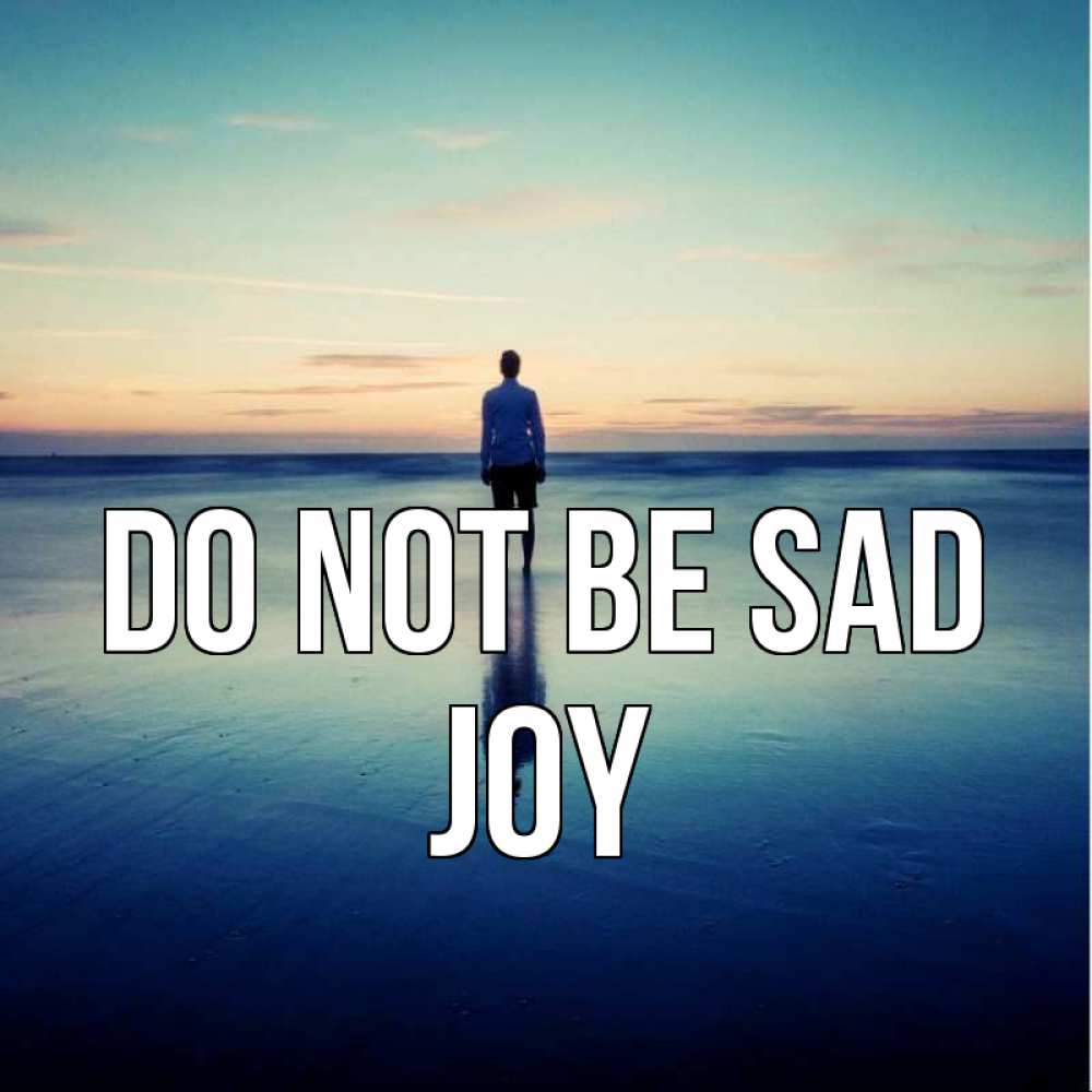 Greetings card с именем, Joy Do not be sad небо и гладь льда Greetings with text for free download 
