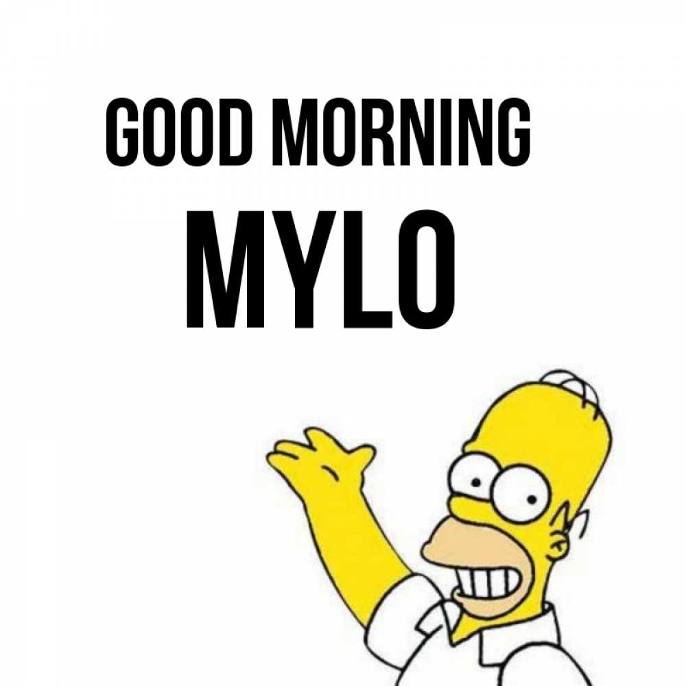 Greetings card с именем, Mylo Good morning открытки с пожеланиями Greetings with text for free download 