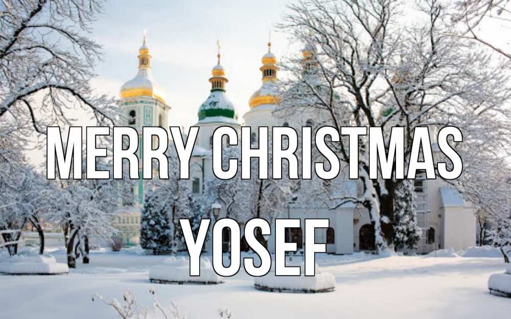 Greetings card с именем, Yosef Merry Christmas зима, церковь Greetings with text for free download 