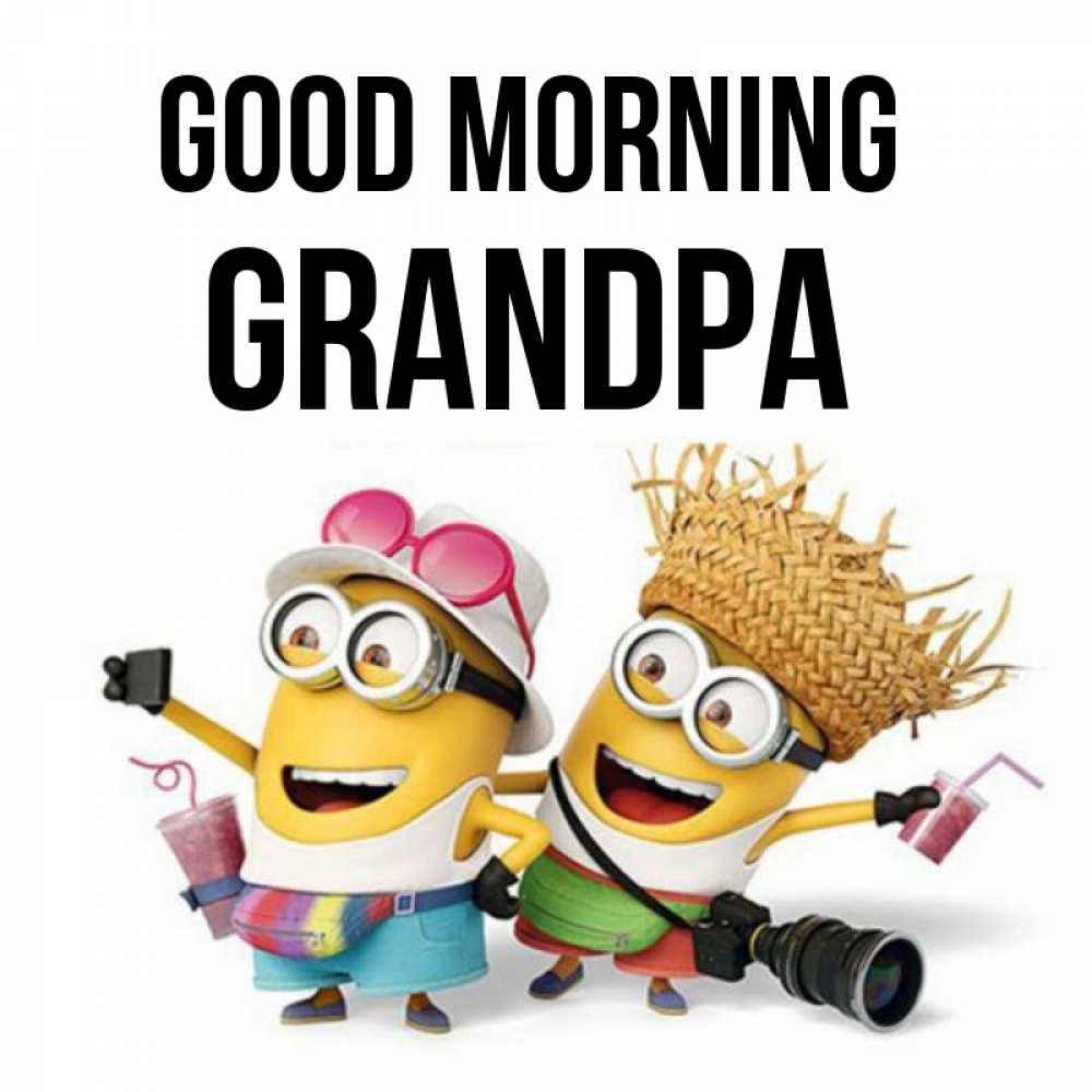 Greetings card с именем, grandpa Good morning карнавал Greetings with text for free download 