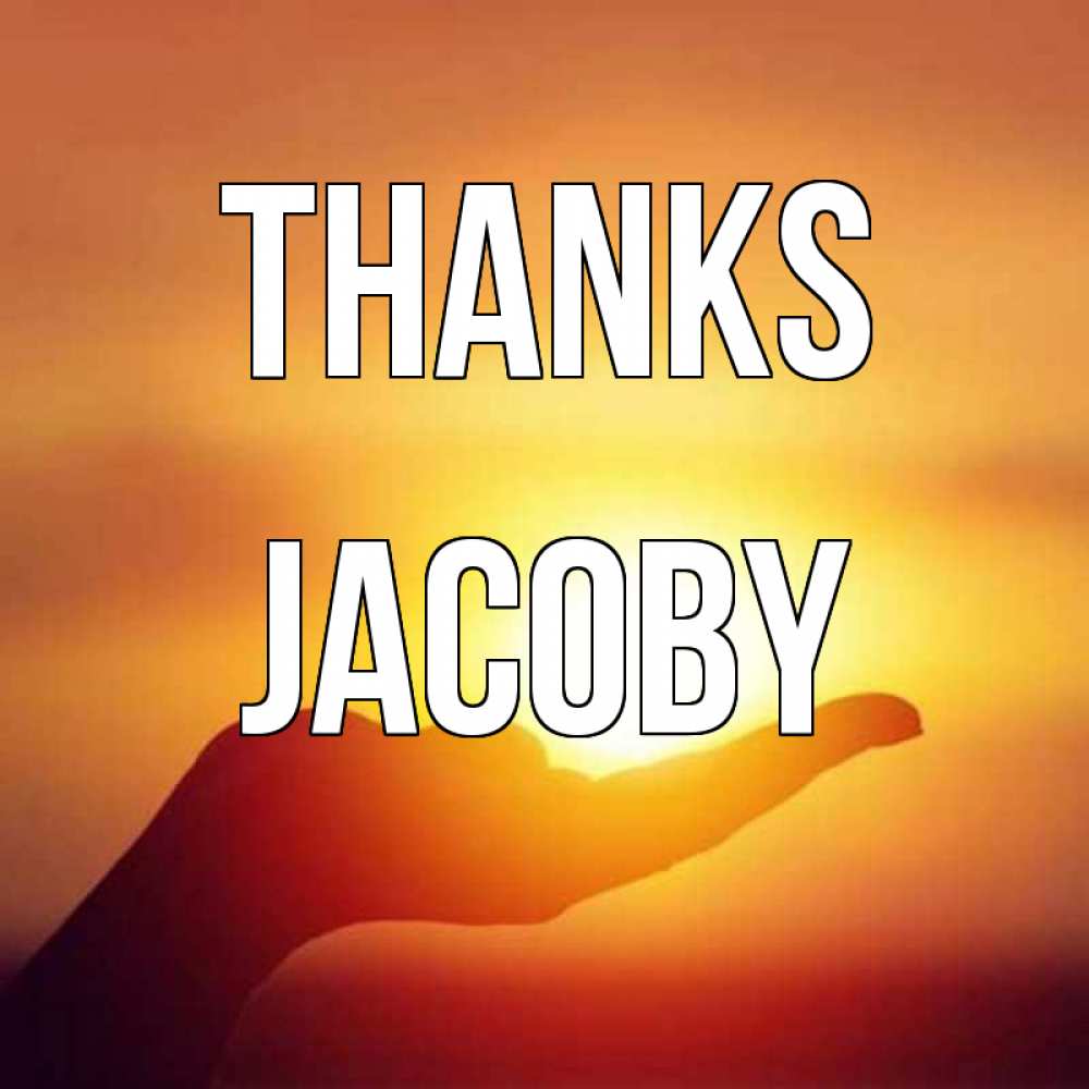 Greetings card с именем, Jacoby Thanks закат Greetings with text for free download 