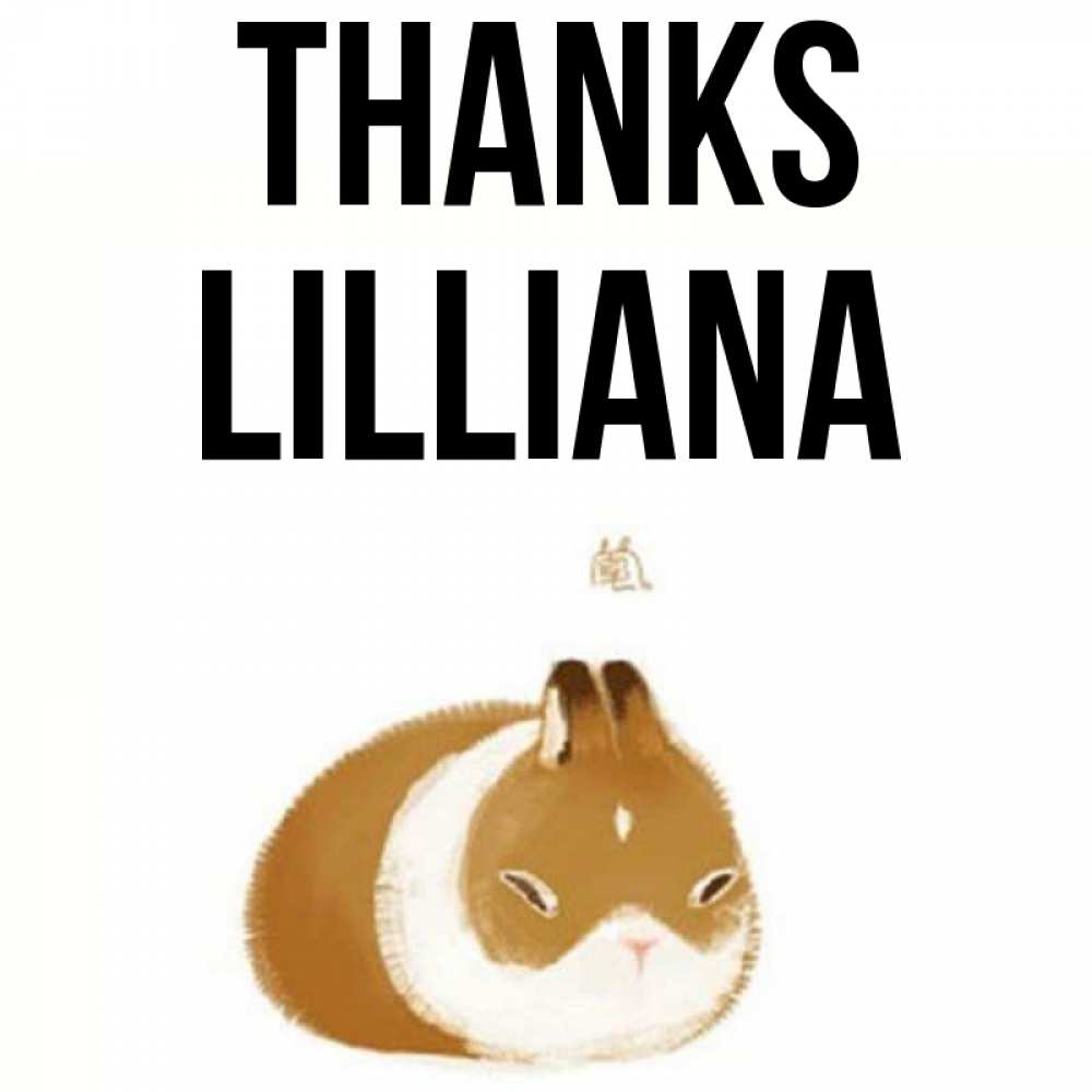 Greetings card с именем, Lilliana Thanks коричнево белый домашний питомец Greetings with text for free download 