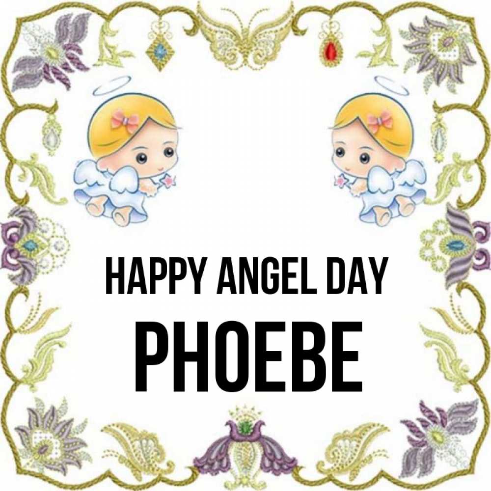 Greetings card с именем, Phoebe happy angel day маленькие ангелы с крылышками Greetings with text for free download 