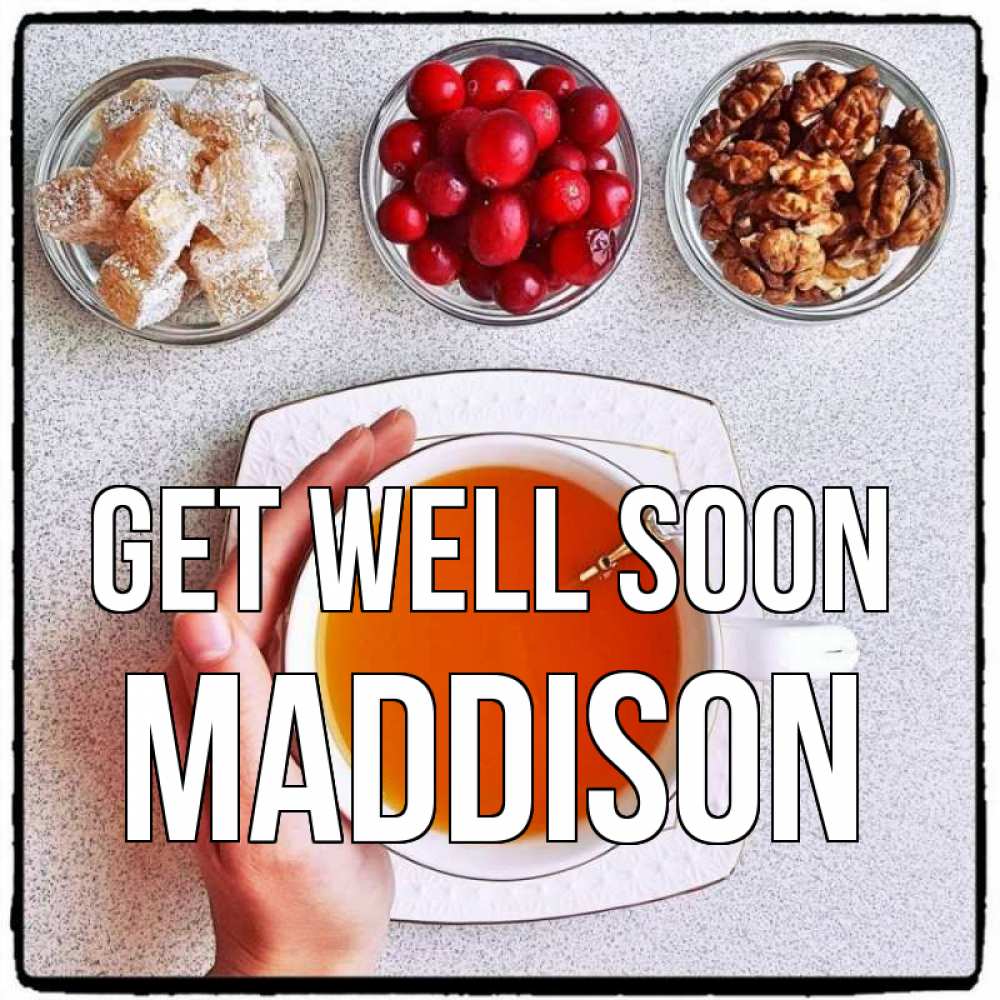 Greetings card с именем, Maddison Get well soon на столе Greetings with text for free download 