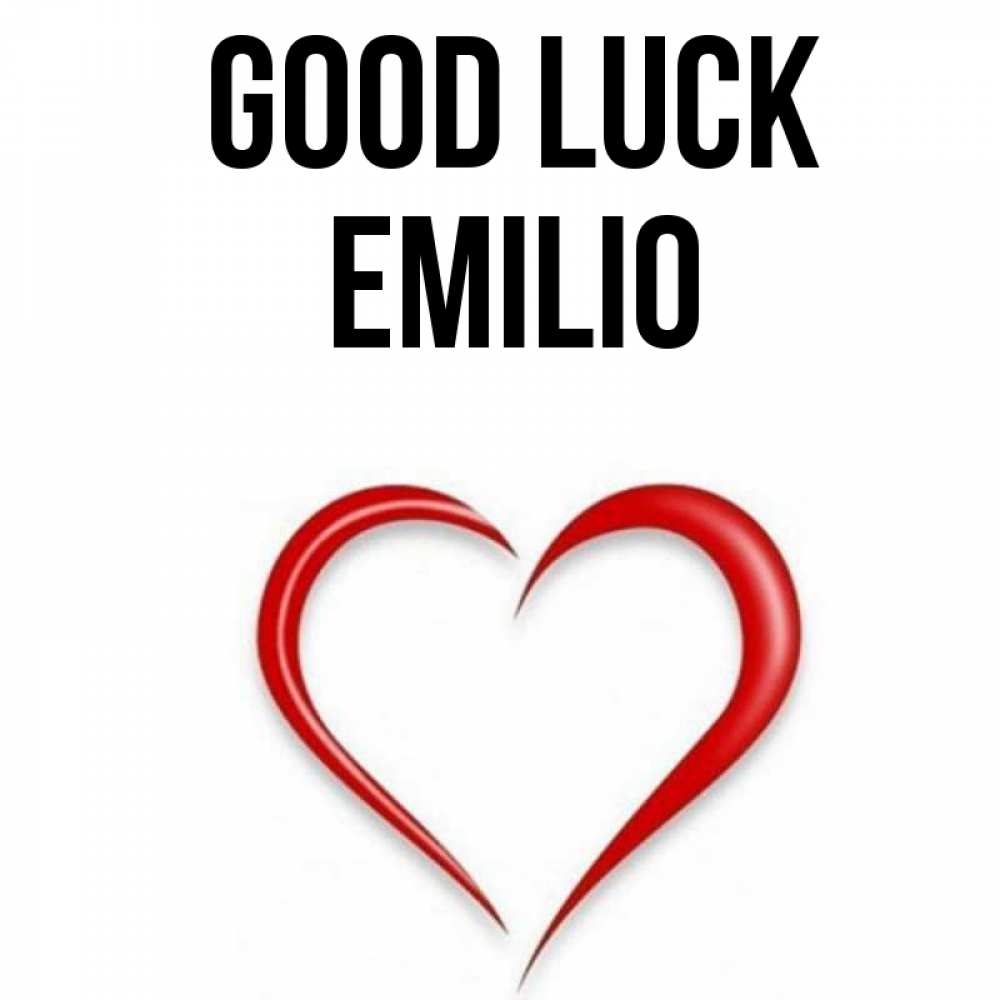 Greetings card с именем, Emilio Good luck для удачливых людей Greetings with text for free download 